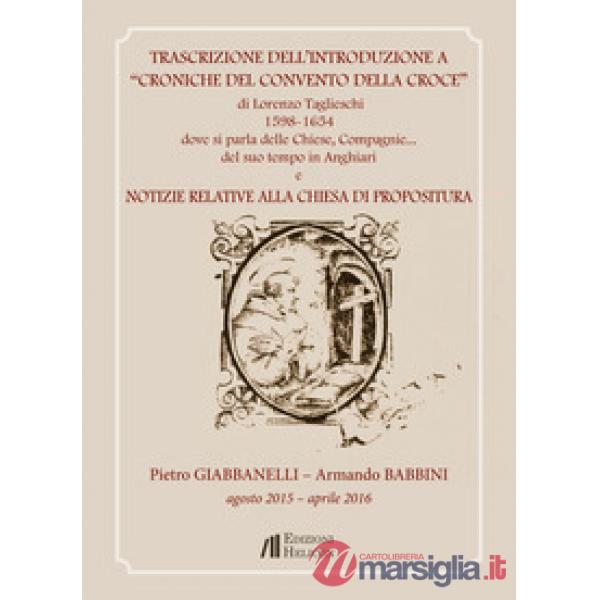 Trascrizione dell'Introduzione a «Croniche del Convento della Croce» di Lorenzo 