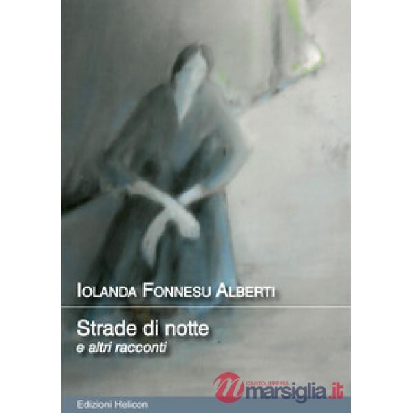 Strade di notte e altri racconti