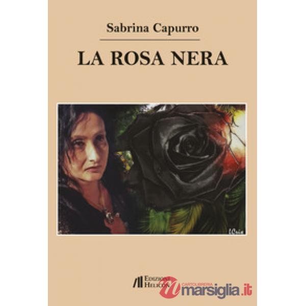 Rosa nera (La)