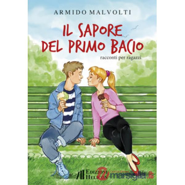 Sapore del primo bacio (Il)