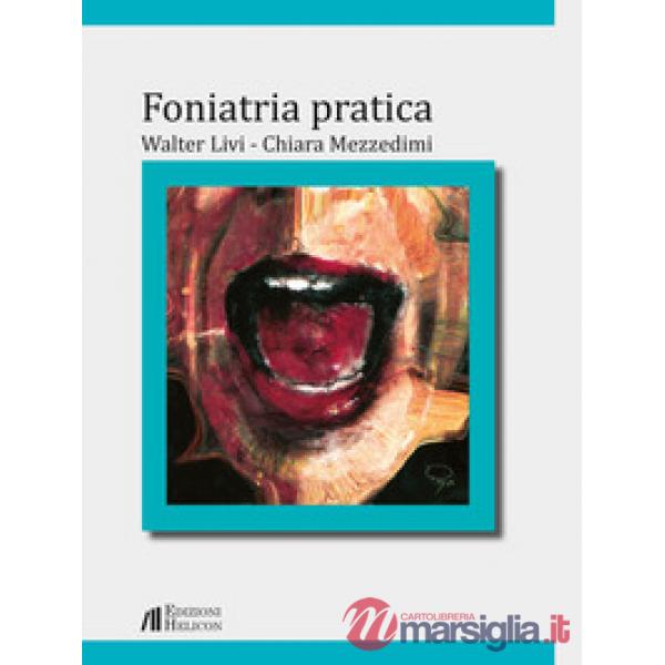 Foniatria pratica