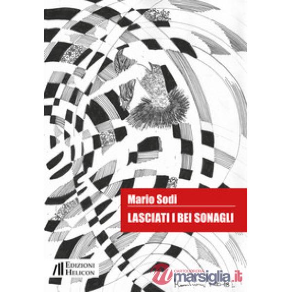 Lasciati i bei sonagli