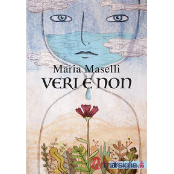 Veri e non. Ediz. italiana e inglese