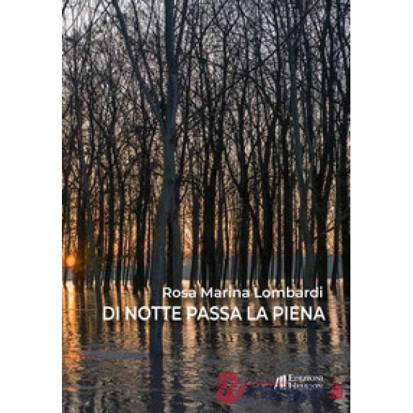 Di notte passa la piena