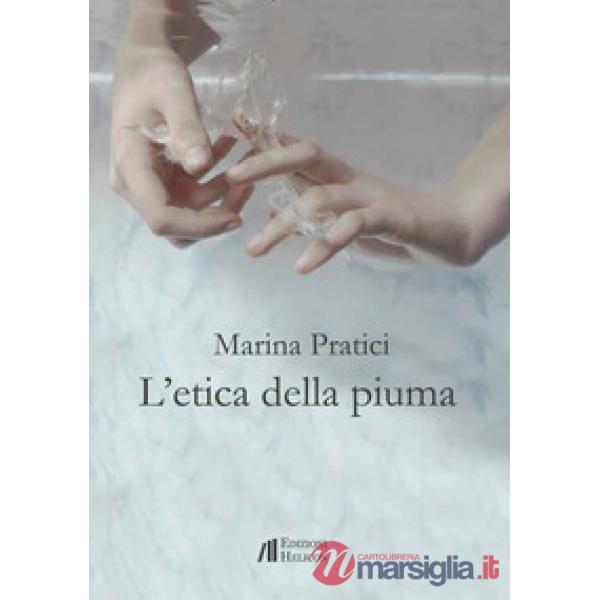 Etica della piuma (L')