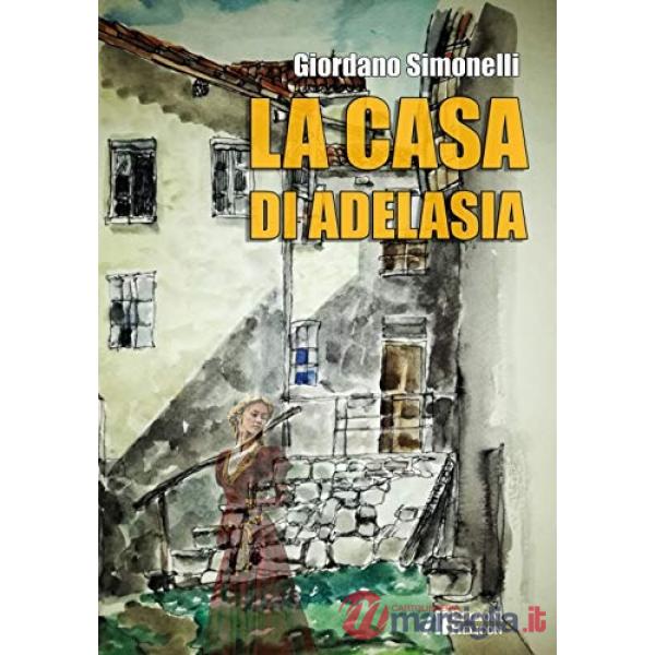Casa di Adelasia (La)