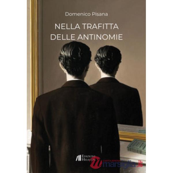Nella trafitta delle antinomie