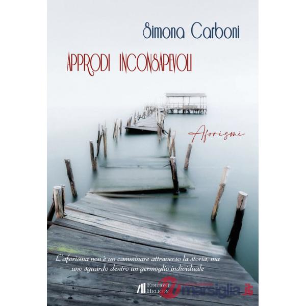 Approdi inconsapevoli