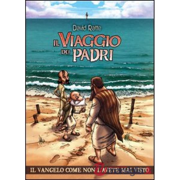 Viaggio dei padri (Il)