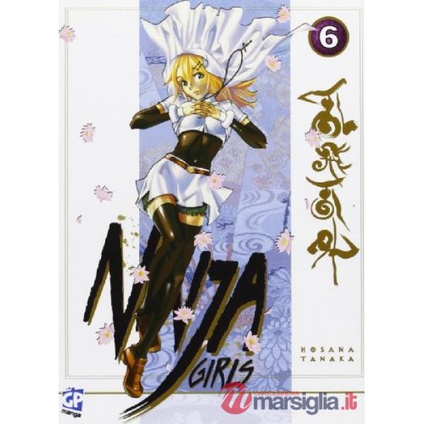 Ninja girls. Vol. 6