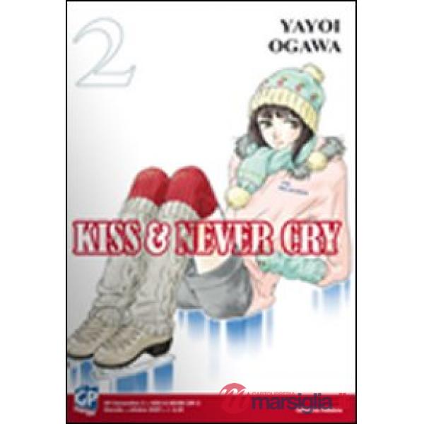 Kiss & never cry. Vol. 2