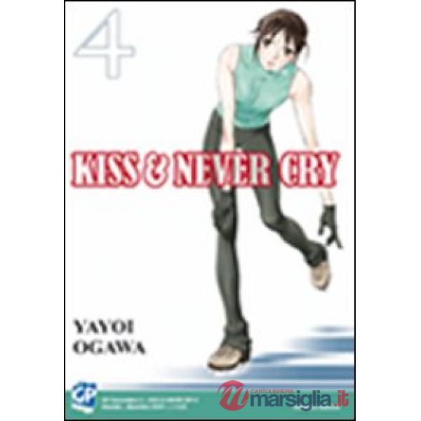 Kiss & never cry. Vol. 4