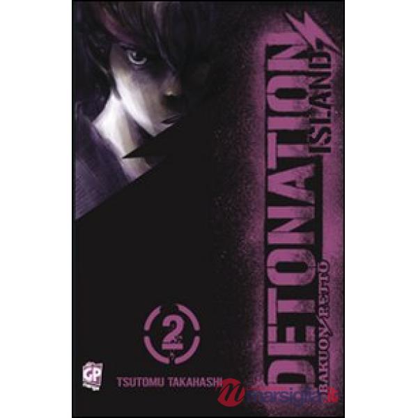 Detonation Island. Vol. 2