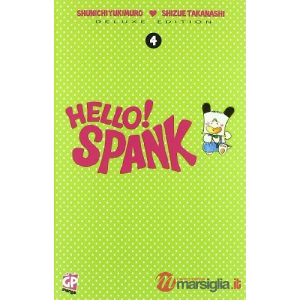 Hello! Spank deluxe. Vol. 4