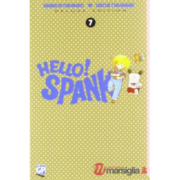 Hello! Spank deluxe. Vol. 7