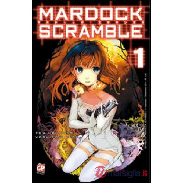 Mardock Scramble. Vol. 1
