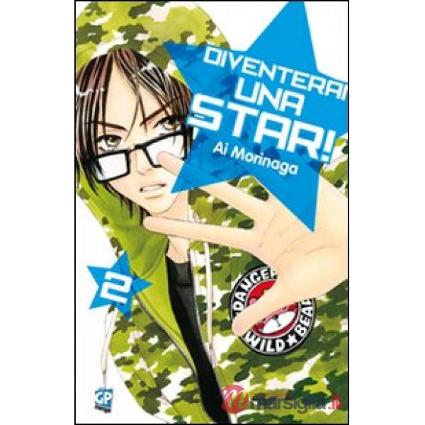 Diventerai una star!. Vol. 2