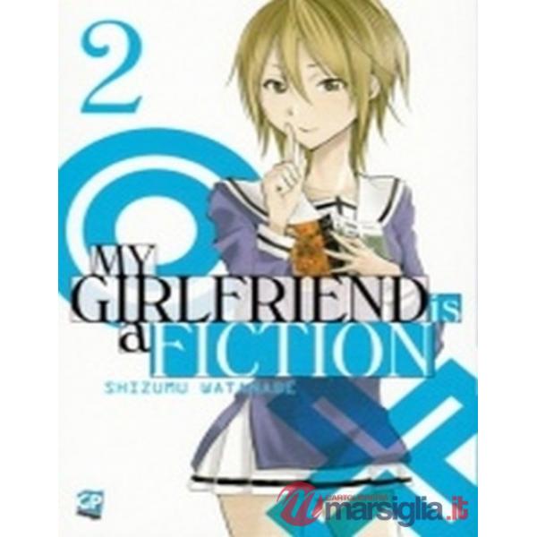 My girlfriend is a fiction. Vol. 2