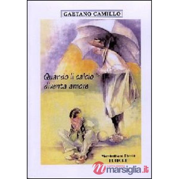 Quando il calcio diventa amore