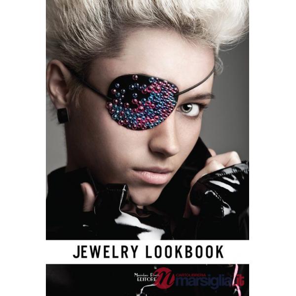 Jewelry lookbook. Gioielli contemporanei fatti a mano. Ediz. illustrata