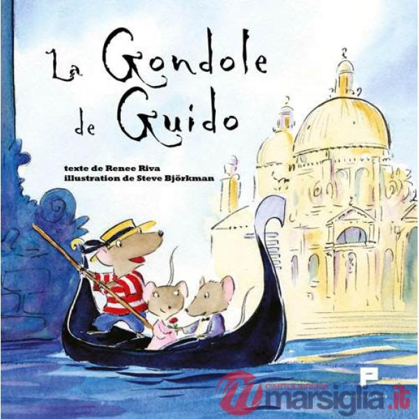 Gondole de Guido (La)