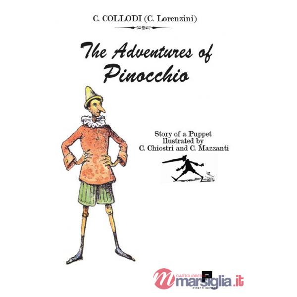 Adventures of Pinocchio. Story of a puppet (The)