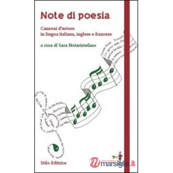 Note di poesia. Canzoni d'autore in lingua italiana, inglese e francese