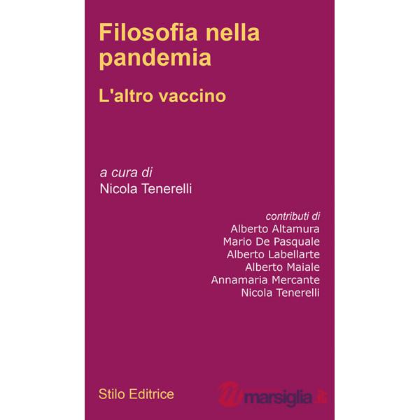 Filosofia nella pandemia. L'altro vaccino