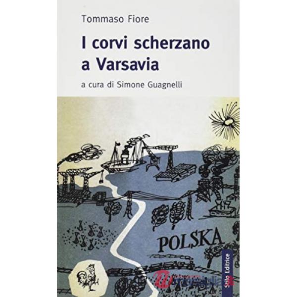 Corvi scherzano a Varsavia (I)