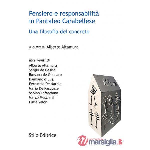 Pensiero e responsabilità in Pantaleo Carabellese. Una filosofia del concreto
