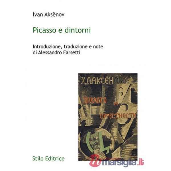 Picasso e dintorni