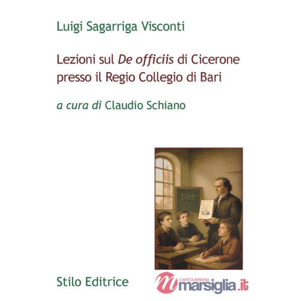 Lezioni sul «De officiis» di Cicerone presso il Regio Collegio di Bari