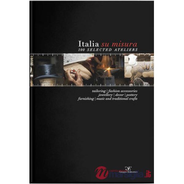Italia su misura. Ediz. multilingue