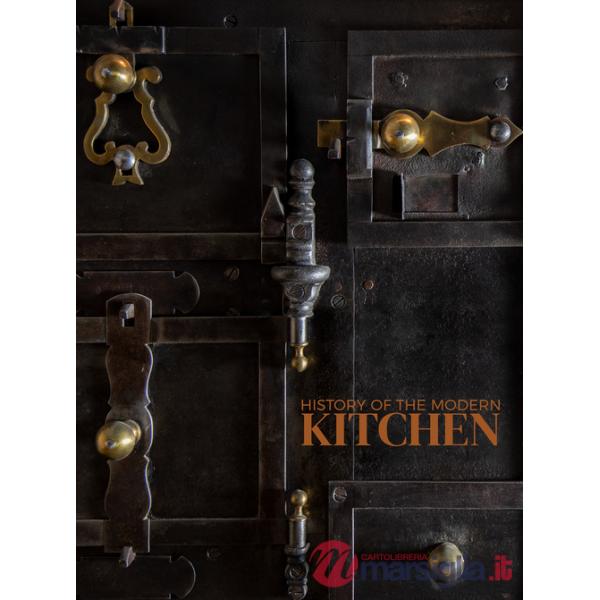 History of the modern kitchen. Ediz. bilingue