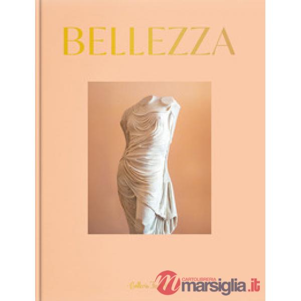 Bellezza. When beauty meets hand picked art. Ediz. italiana e inglese