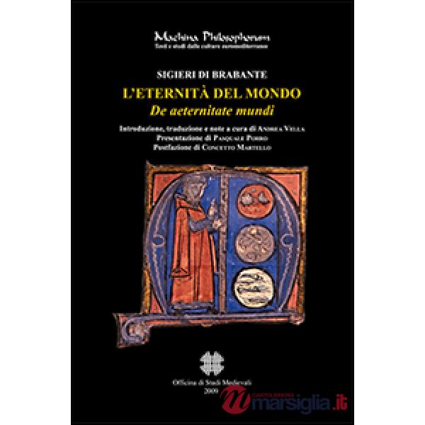 Eternità del mondo-De aeternitate mundi (L')