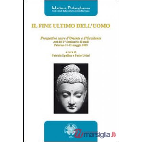 Fine ultimo dell'uomo (Il)