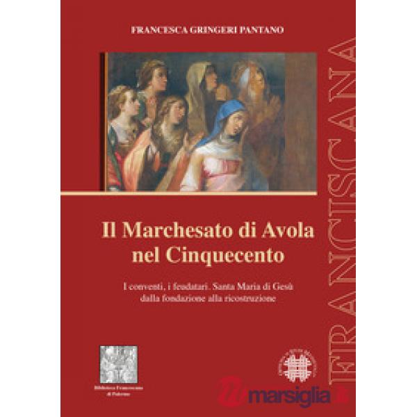 Marchesato di Avola nel Cinquecento (Il)