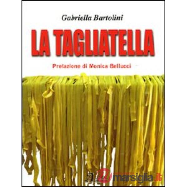 Tagliatella (La)