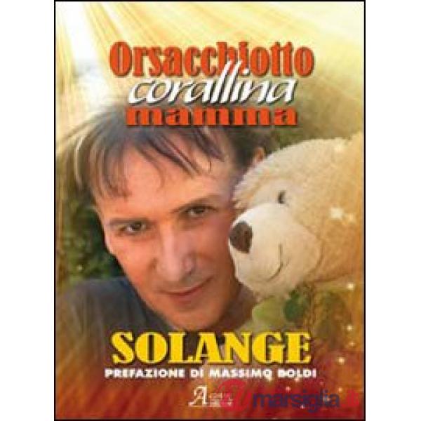 Orsacchiotto Corallina mamma Solange