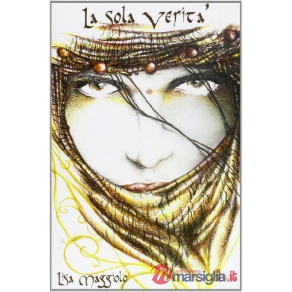 Sola verità (La)