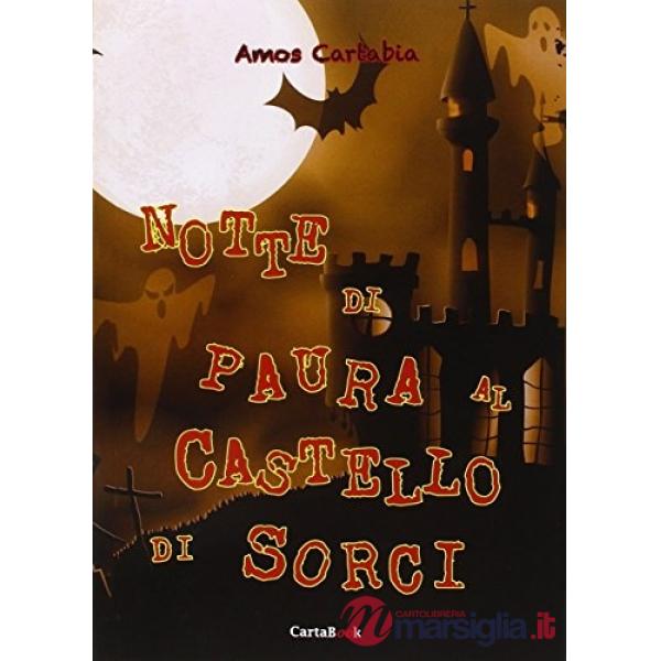 Notte di paura al castello di Sorci