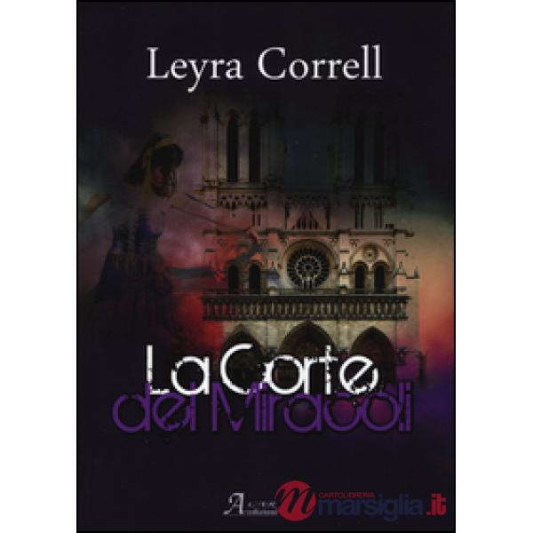 Corte dei miracoli (La)