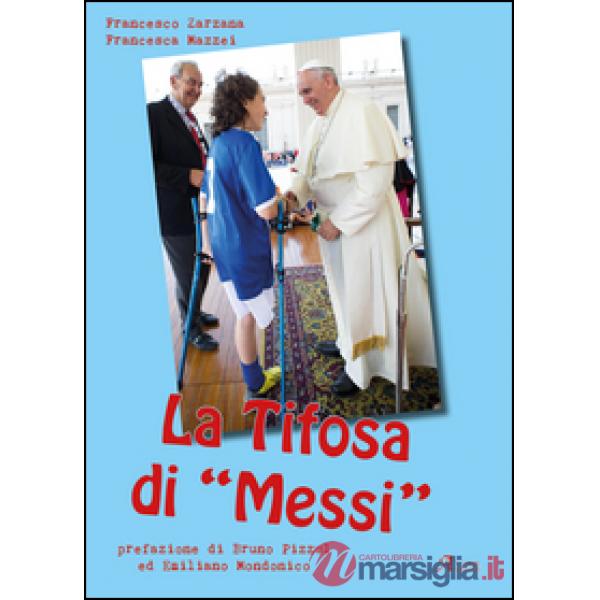 Tifosa di «Messi» (La)