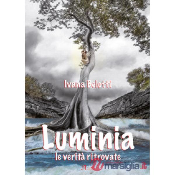 Luminia. Le verità ritrovate
