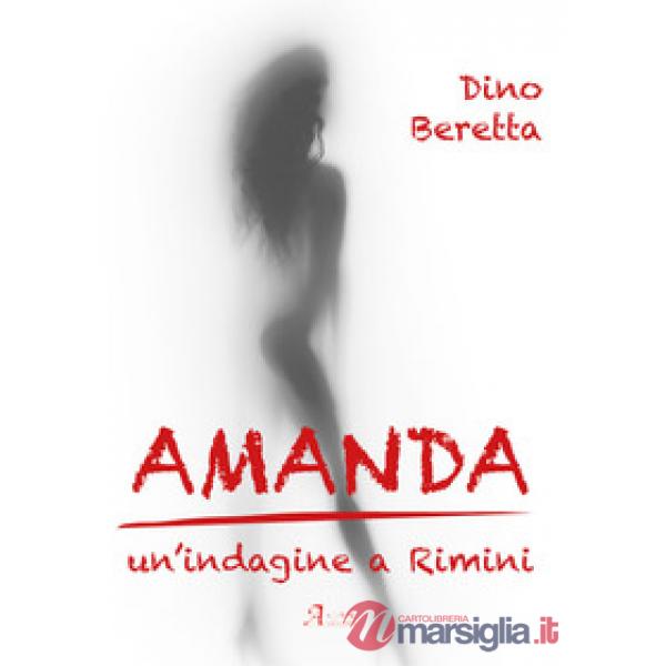 Amanda. Un'indagine a Rimini