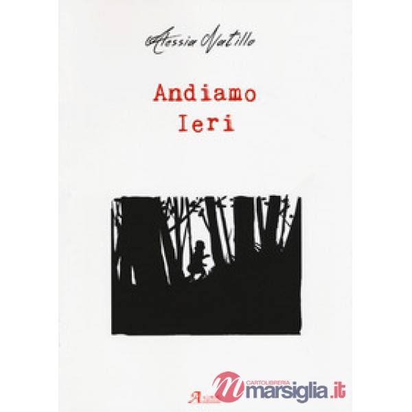Andiamo ieri