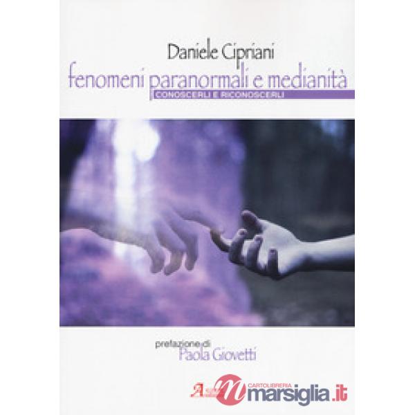 Fenomeni paranormali e medianità