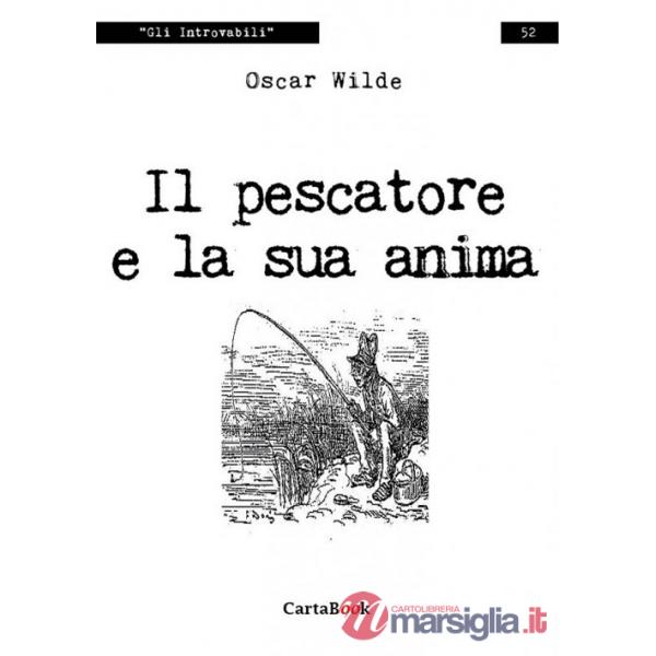 Pescatore e la sua anima (Il)