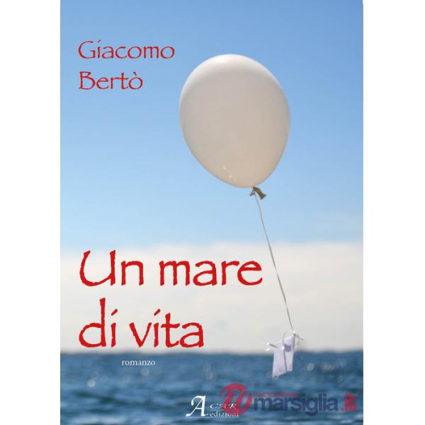 Mare di vita (Un)